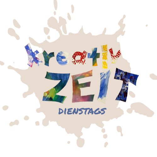 kreativZEIT am Dienstag zum Kennenlernen (Einzeltermine)